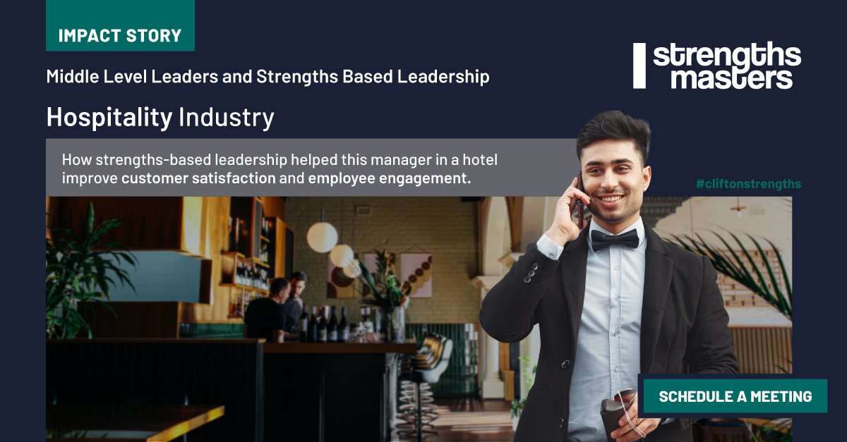 Featured image for “Empower, Engage, Excel: The Strengths-Based Leadership Approach in Hospitality”
