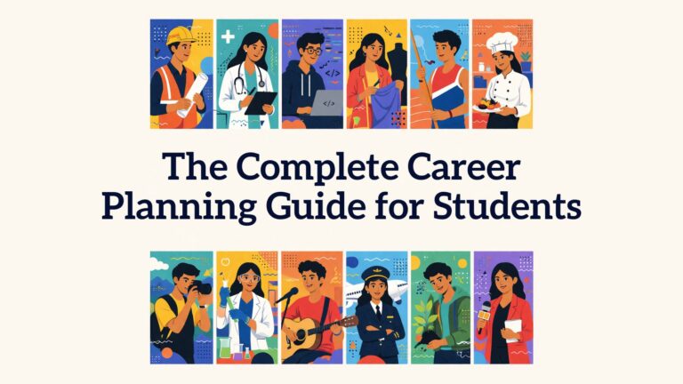 Complete Guide for Career planning for students